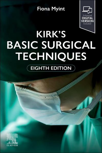 Kirk’s Basic Surgical Techniques