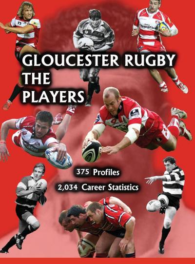 Gloucester Rugby, the Players