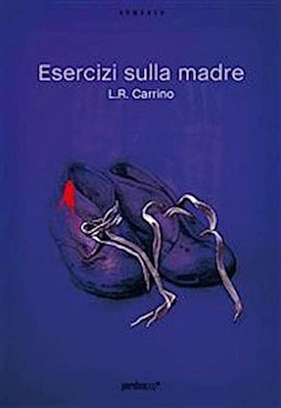 Esercizi sulla madre