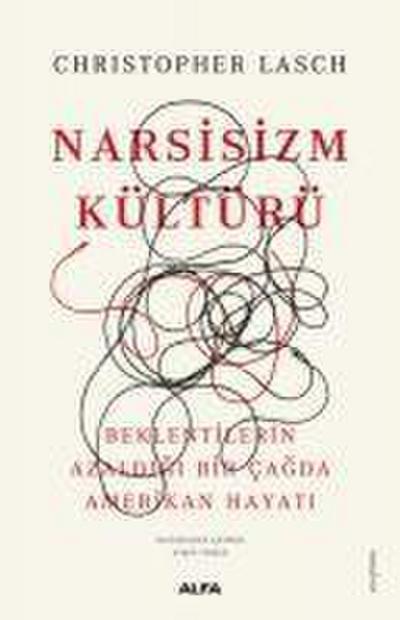 Narsisizm Kültürü