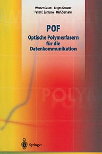 POF - Optische Polymerfasern für die Datenkommunikation