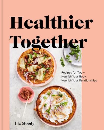 Moody, L: Healthier Together