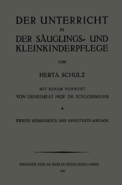 Der Unterricht in der Säuglings- und Kleinkinderpflege
