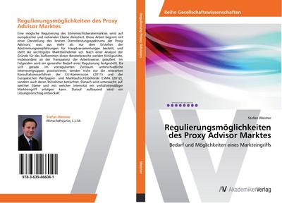 Regulierungsmöglichkeiten des Proxy Advisor Marktes