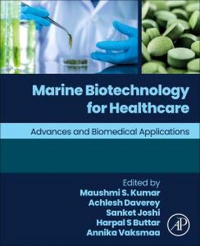 Marine Biotechnology for Healthcare