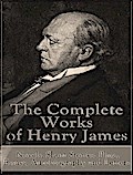 The Complete Works of Henry James