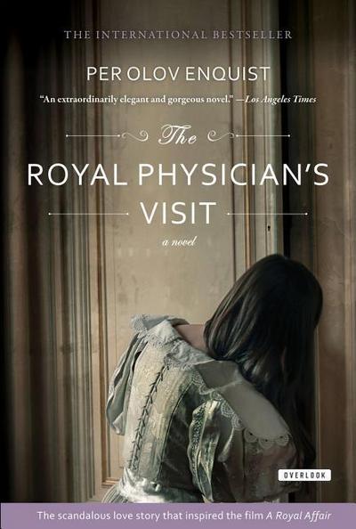 The Royal Physician’s Visit