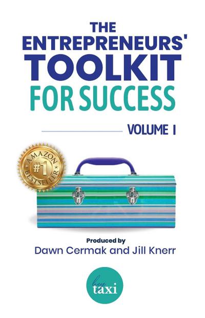 The Entrepreneurs’ Toolkit For Success