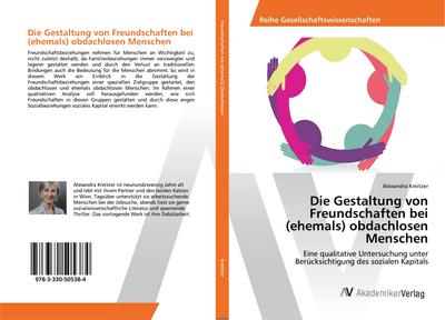 Die Gestaltung von Freundschaften bei (ehemals) obdachlosen Menschen