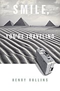 Smile, You’re Traveling