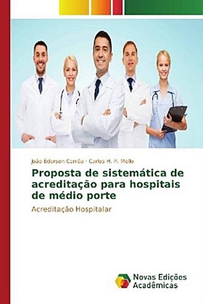 Proposta de sistemática de acreditação para hospitais de médio porte