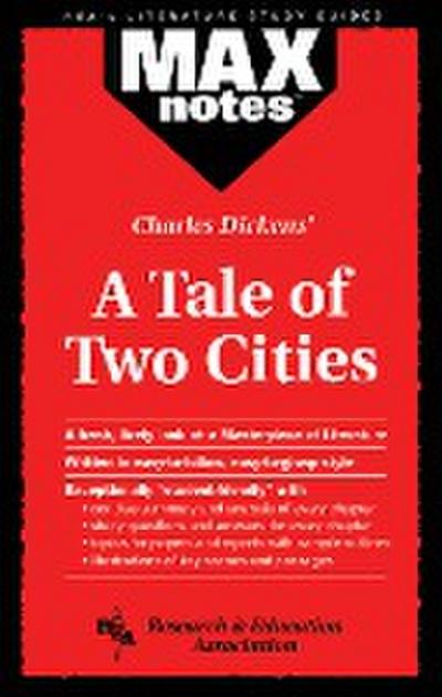 Tale of Two Cities, A (MAXNotes Literature Guides)