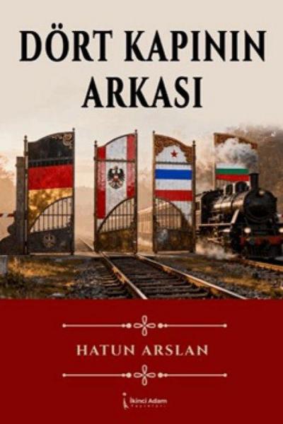 Dört Kapinin Arkasi