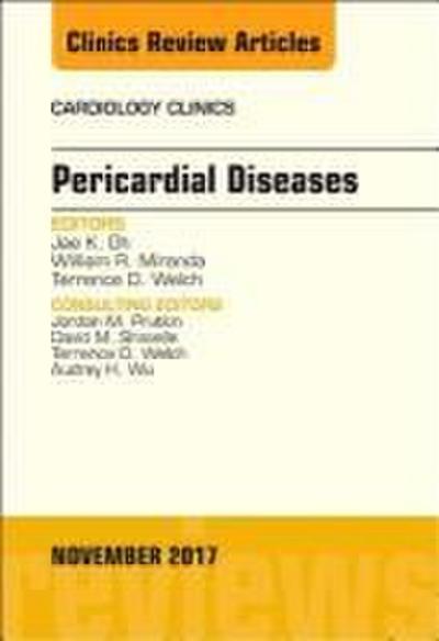 Pericardial Diseases, an Issue of Cardiology Clinics