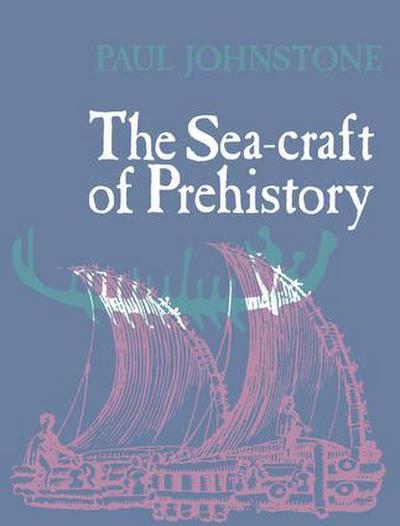 The Seacraft of Prehistory