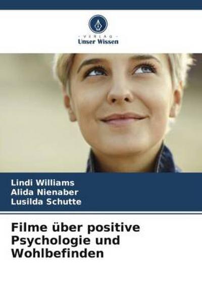 Filme über positive Psychologie und Wohlbefinden