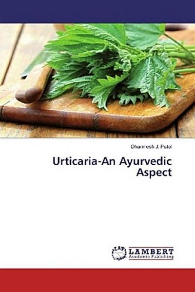 Urticaria-An Ayurvedic Aspect
