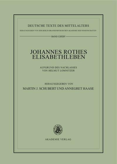 Johannes Rothes Elisabethleben