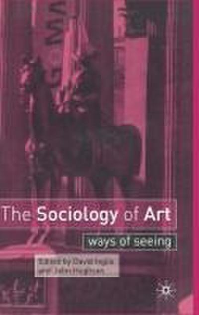 The Sociology of Art