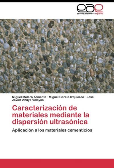 Caracterización de materiales mediante la dispersión ultrasónica