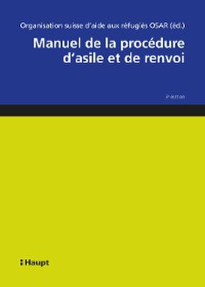 Manuel de la procédure d’asile et de renvoi