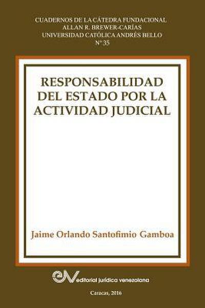 Responsabilidad del estado por la actividad judicial