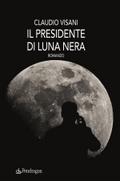 Il presidente di Luna nera