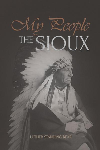 My People the Sioux