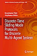 Discrete-Time Sliding Mode Protocols for Discrete Multi-Agent System