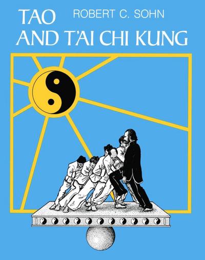 Tao and T’ai Chi Kung