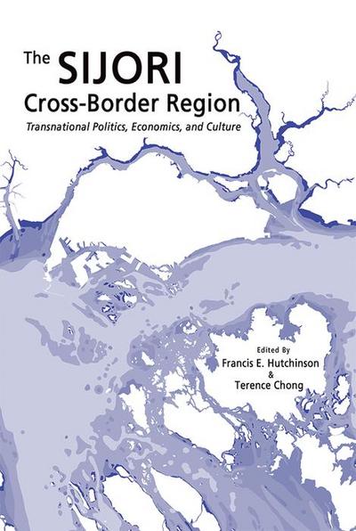 The SIJORI Cross-Border Region
