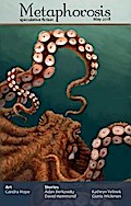 Metaphorosis May 2018