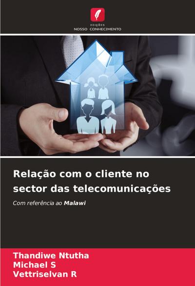 Relação com o cliente no sector das telecomunicações