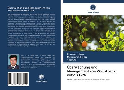 Überwachung und Management von Zitruskrebs mittels GPS