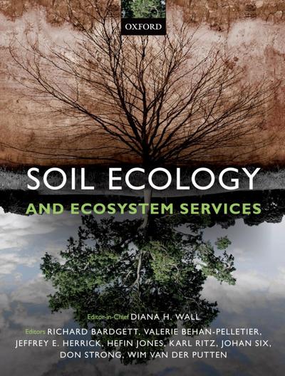 Soil Ecology and Ecosystem Services