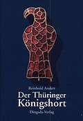 Der Thüringer Königshort