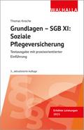 Grundlagen - SGB XI: Soziale Pflegeversicherung