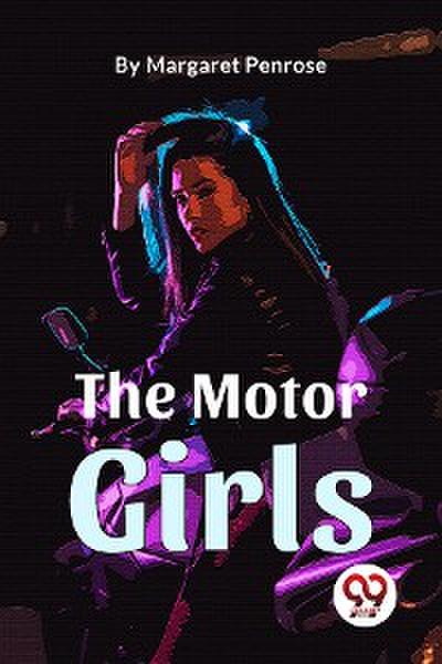 The Motor Girls