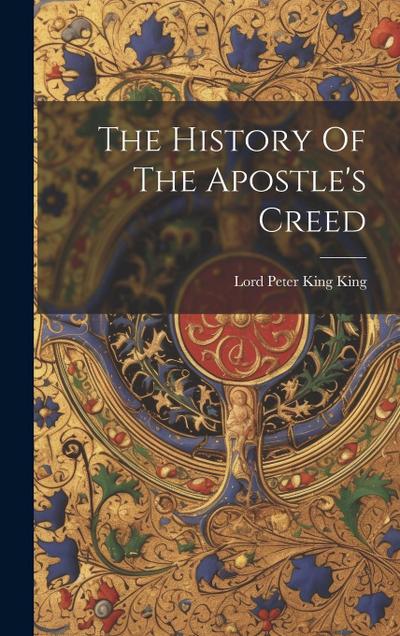 The History Of The Apostle’s Creed