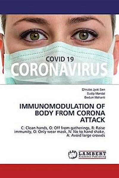 IMMUNOMODULATION OF BODY FROM CORONA ATTACK