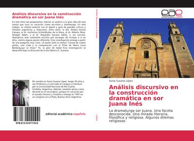 Análisis discursivo en la construcción dramática en sor Juana Inés