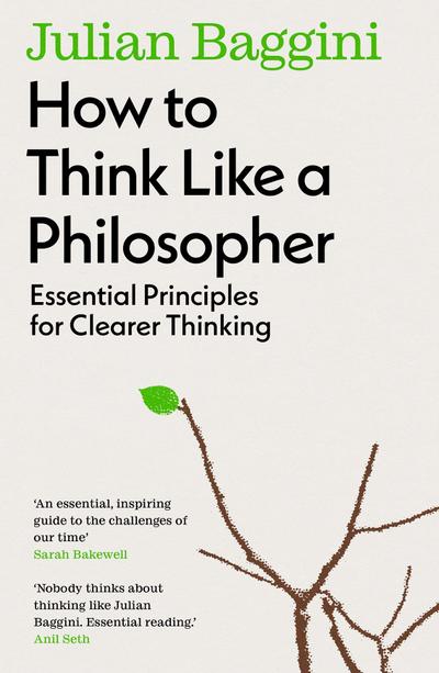 How to Think Like a Philosopher