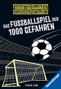 1000 Gefahren - Das Fußballspiel der 1000 Gefahren