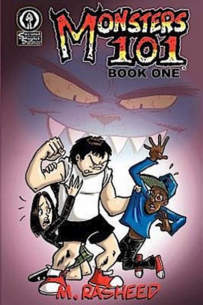 Monsters 101, Book One: From Bully to Monster