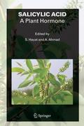 SALICYLIC ACID - A Plant Hormone