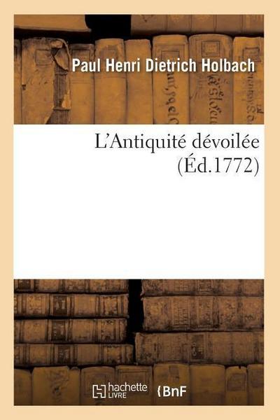 L’Antiquité Dévoilée (Éd.1772)