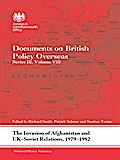 The Invasion of Afghanistan and UK-Soviet Relations, 1979-1982