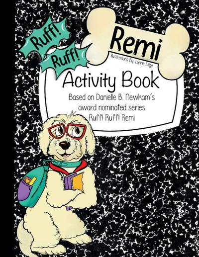 Ruff! Ruff! Remi Activity Book