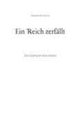 Ein Reich zerfällt