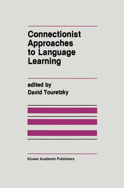 Connectionist Approaches to Language Learning
